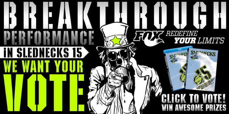 Vote For Your Favorite Slednecks 15 Performance and WIN!